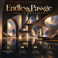 Endless Passage – Free 4K & 8K TV Wallpaper