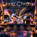 Liquid Chrome free 4K and 8K TV wallpaper preview with reflective chrome and glass forms