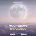 Moon Above the Clouds free wallpaper set with a luminous full moon over soft pastel clouds