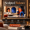 Sculpted Balance – Free 4K & 8K TV Wallpaper