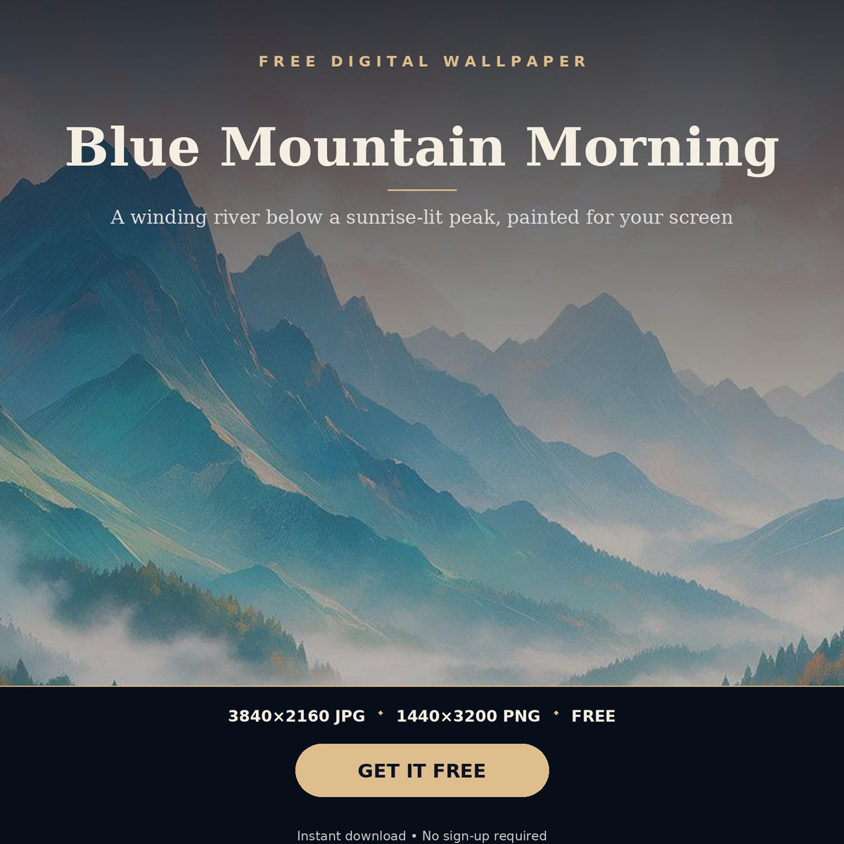 4K Blue Mountain Morning | Free Digital Download